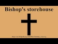 Bishop s storehouse