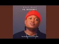 Download Lagu Pa Internet (feat. Mvzzle, Dj Nelcee, Roki \u0026 Oskid)