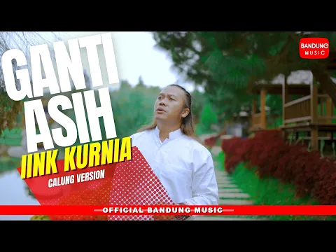 Download MP3 GANTI ASIH - IINK KURNIA [Official Calung]