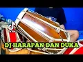 Download Lagu DJ HARAPAN DAN DUKA Koplo COVER Kendang