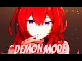 Download Lagu Nightcore - Demon Mode