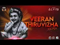 Download Lagu Dj Alvin - Veeran Thiruvizha 2025 Remix