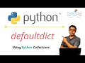 Python Programming - defaultdict