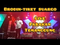 Download Lagu Brodin new pallapa-tiket suargo live parakan temanggung