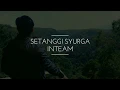 Download Lagu INTEAM - Setanggi Syurga
