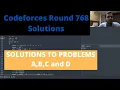 Codeforces Round 768 Div-2 Solutions Problems A B C and D