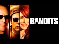 Bandits 2001 Full Movie Explained Review Cate Blanchett Billy Bob Thornton Bruce Willis