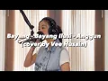 Download Lagu BAYANG - BAYANG ILUSI - ANGGUN C SASMI (Cover by Vee Husain)