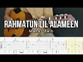 Download Lagu Maher Zain - Rahmatun Lil’Alameen Fingerstyle Guitar ( Tab + Chords + Lyrics )