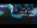 DRAMIONE The boy who made all the wrong choices