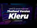 Lagu DJ KLERU THAILAND STYLE  \