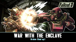War with the Enclave | Fallout 3 (TTW / Ch.7) #1