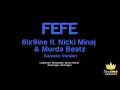 6ix9ine, Nicki Minaj, Murda Beatz - FEFE (Karaoke Version)