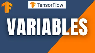 TensorFlow Tutorial Variables in TensorFlow Deep Learning