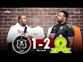 Lagu Tito Penalty Was The Turning Point | Orlando Pirates 1-2 Mamelodi Sundowns | Nkululeko Nkewu