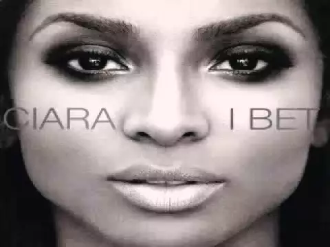 Download MP3 [ DOWNLOAD MP3 ] Ciara - I Bet [Explicit] [ iTunesRip ]