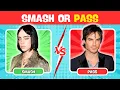 SMASH OR PASS - Hottest Male Female Celebrities 2025 We Quiz
