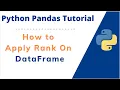 How to Rank a DataFrame in Python Pandas DataFrame Values Pandas Rank Function