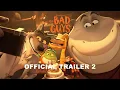 Download Lagu THE BAD GUYS | Official Trailer 2