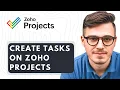 How To Create Tasks On Zoho Projects 2026 Guide
