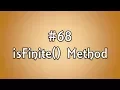 isFinite Method