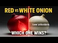Red vs White Onion Which One Is Actually Healthier for You