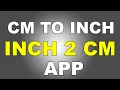 CM TO INCH INCH TO CM