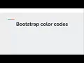Bootstrap color codes