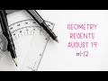 Geometry Regents August 2019 Questions 1-12