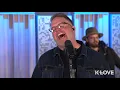 MercyMe - Say I Won't || K-LOVE Performance