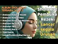 Download Lagu KUMPULAN SHOLAWAT NABI MERDU VIRAL TERBARU | Sholawat Jibril, Burdah, Nariyah, Busyro Penenang Hati
