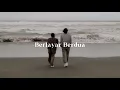 Download Lagu Berlayar Berdua - Mitty Zasia \u0026 Pilau Putih (Official Music Video)