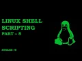 Linux Shell Scripting Part-5 Stream