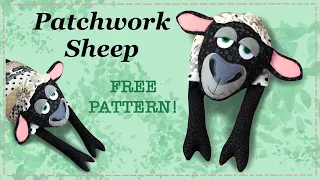 Patchwork Sheep FREE PATTERN Full step by step Tutorial with Lisa Pay