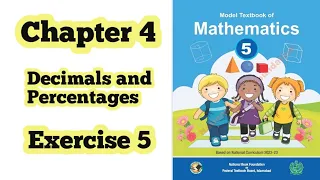 Class 5 math chapter 4 Exercise 5 Decimals and Percentages Nationalbookfoundation ilmi darasgah