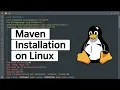 Maven Installation on Linux Your Ultimate Guide