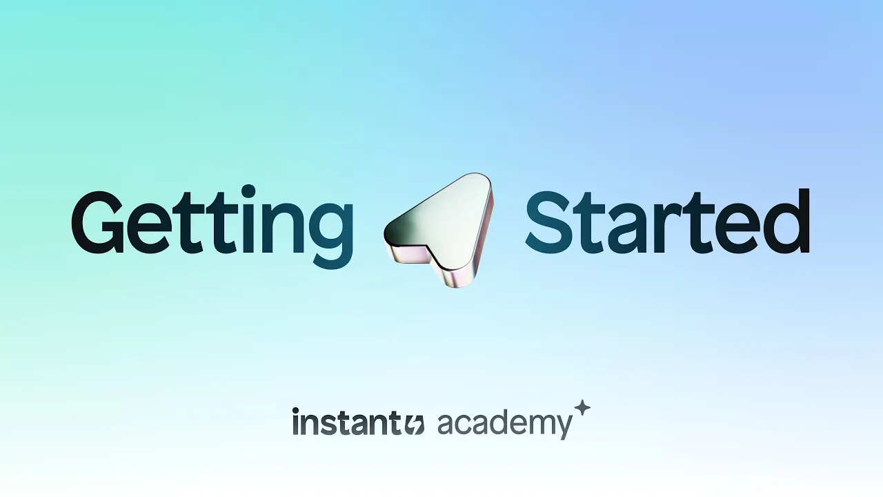 Getting Started With Instant - YouTube thumbnail