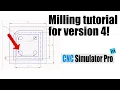 Milling Tutorial Version 4