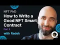 How To Write A Good NFT Smart Contract - Part 3 NFT P