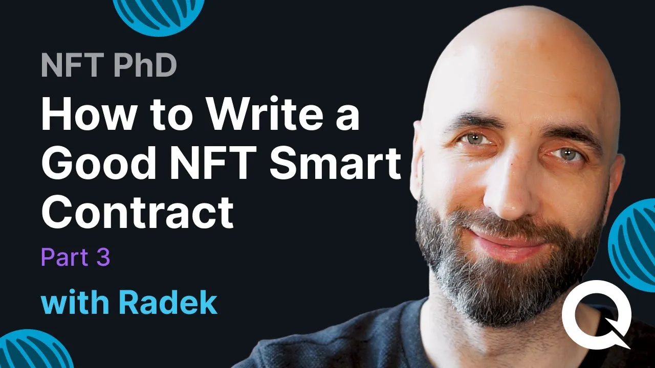 How To Write A Good NFT Smart Contract - Part 3 | NFT PhD
