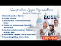 Lagu Kumpulan Lagu Ramadhan Islami 2026 | Opick Maher Zain Haddad Alwi