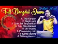 Lagu Full Dangdut Jawa Lawas Terlaris di Era-nya || COCOK BUAT SANTAI