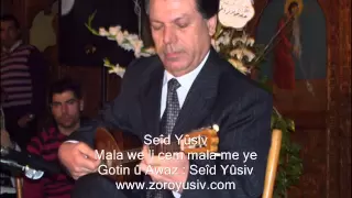 Seîd Yûsiv Mala We Li Cem Mala Me Ye 1988 سعيد يوسف مالا وه لجم مالا مه يه 