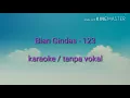 Download Lagu Bian Gindas - 123 - Karaoke / tanpa vokal