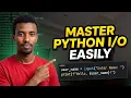 Part 4 - Python input Output functions Made Simple Everything You Need to Know