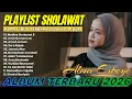 Lagu ALMA ESBEYE - ALBUM SHOLAWAT TERBARU ALMA ESBEYE 2026 - PLAYLIST ALMA ESBEEYE TERBARU 2026