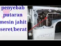 Lagu cara meringankan putaran mesin jahit@ritekchannel8519