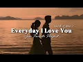 Download Lagu Everyday I Love You - Beautiful Romantic Love Song | Lyric Video