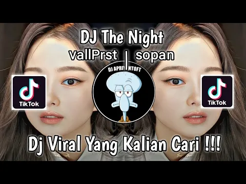 Download MP3 DJ THE NIGHT DANANG FVNKY SOUND ⱽᵃˡˡᴾʳˢᵗ | ˢᵒᵖᵃⁿ VIRAL TIK TOK TERBARU 2023 YANG KALIAN CARI