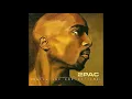 2Pac - Breathin (Feat. Outlawz)